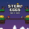 steal eggs age of guns